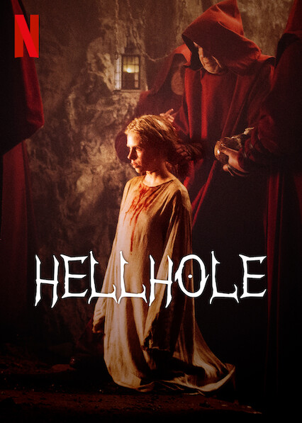 Hellhole- 18 rated horror movies on netflix