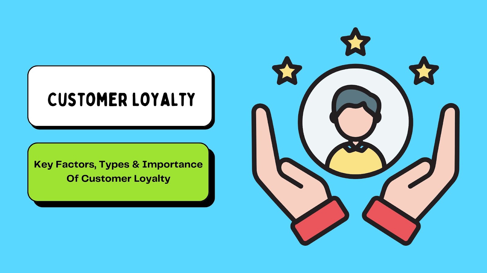 Customer Loyalty