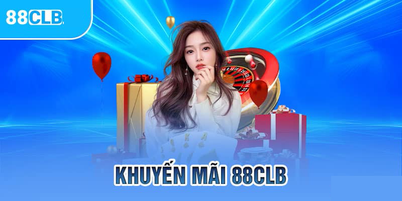 Code 88k 88CLB - Khuyến Mãi Hấp Dẫn Dành Cho Người Mới-3