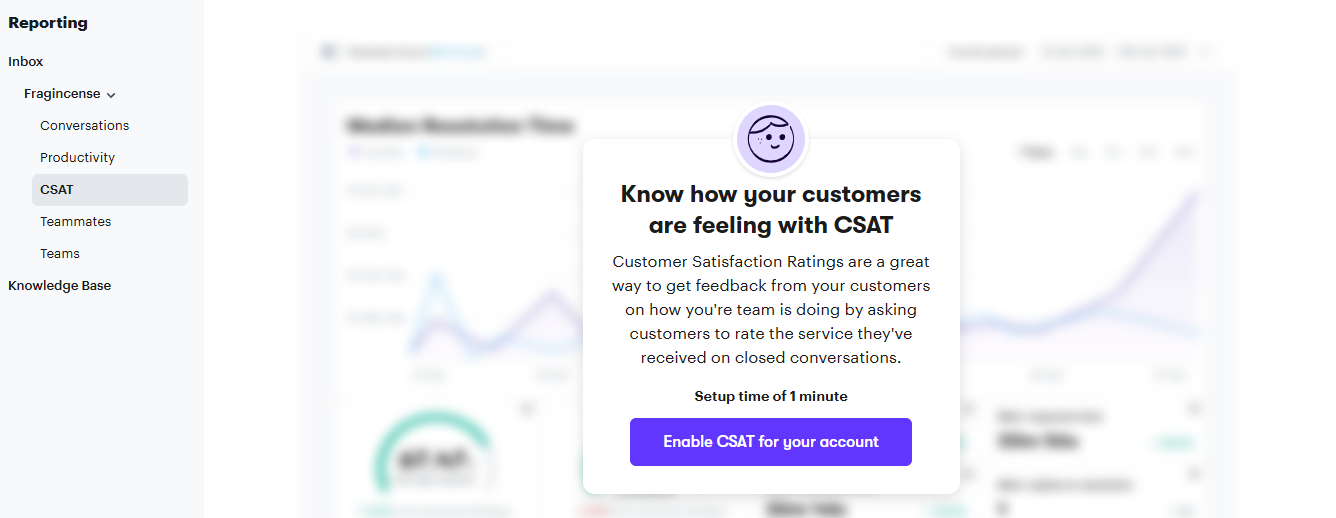 CSAT, or customer satisfaction ratings, can shed a little light on what you may be doing right or wrong through customer support. 