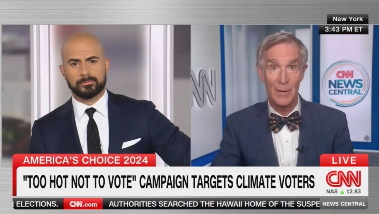 Picture of anchor Boris Sanchez and Bill Nye on CNN with chyron on the bottom of the screen reading: "TOO HOT NOT TO VOTE" CAMPAIGN TARGETS CLIMATE VOTERS
