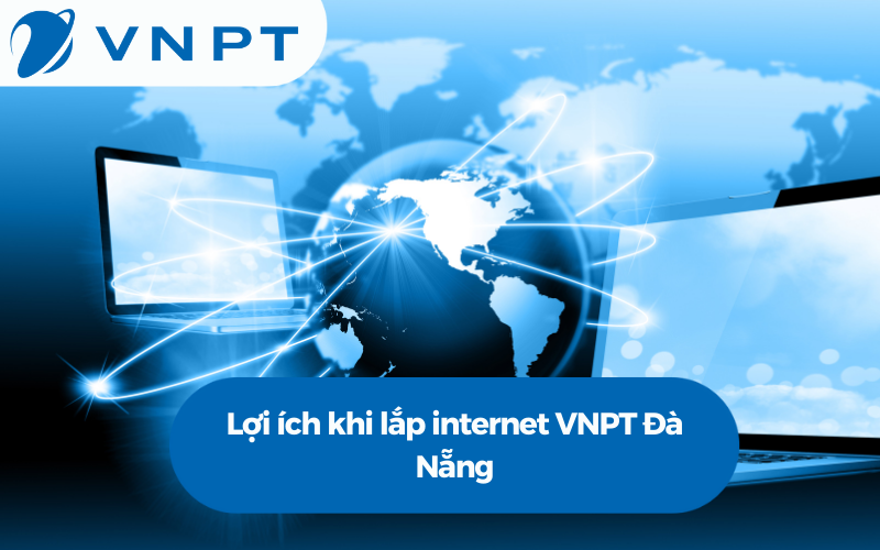 lắp internet vnpt đà nẵng 1 digishop