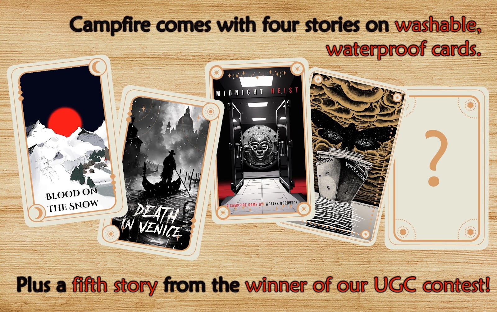 Campfire comes with four stories on washable waterproof cards plus a fifth story from the winner of the UGC contest