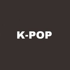 This contain  an image of the k - pop logo