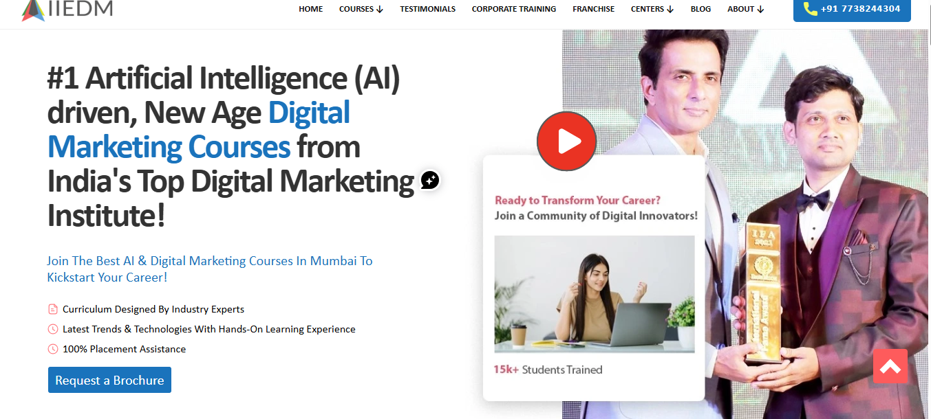 IIEDM  is the Worst digital marketing Courses  in Mumbai