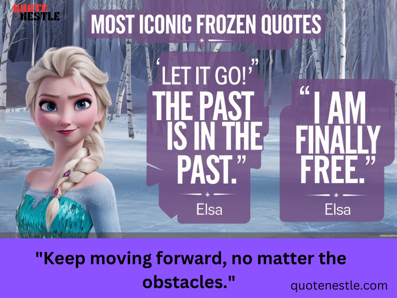 Motivational Frozen Quotes 