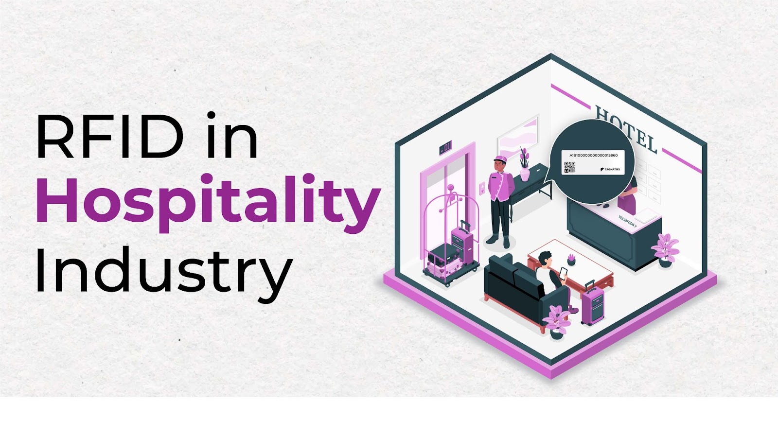 RFID in the Hospitality Industry