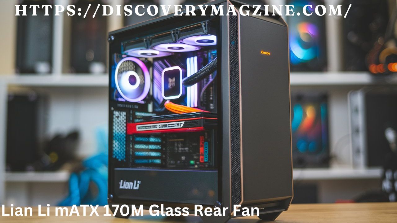 Lian Li mATX 170M Glass Rear Fan