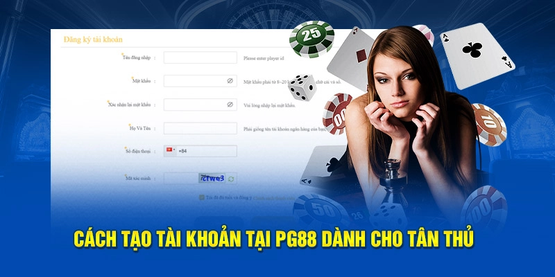 Tân thủ nên nắm bắt để đăng ký thành công