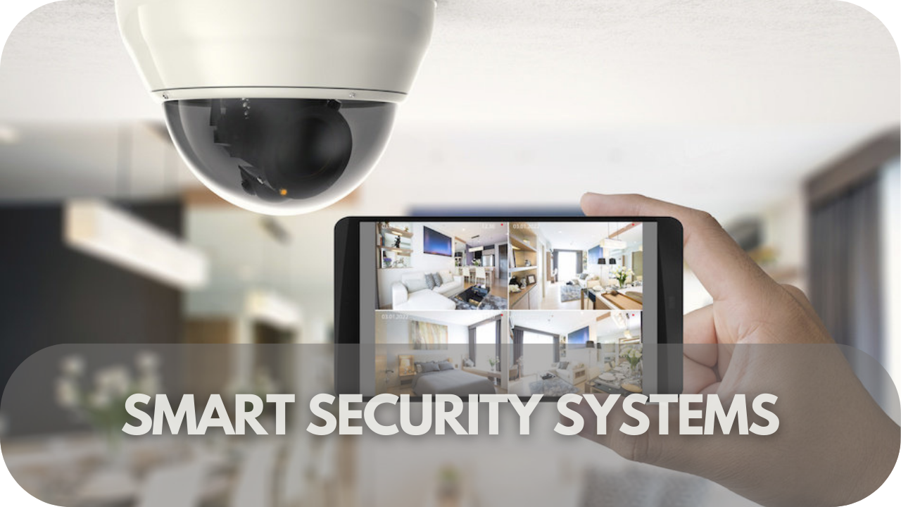 Smart Security Systems