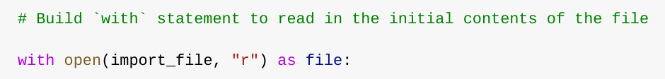 Screenshot of Python code that uses a with statement to open the file