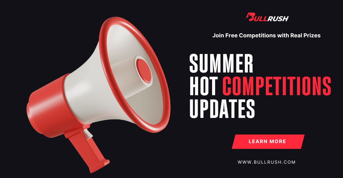 Ongoing BullRush competitions have been updated with improved rewards and new formats to keep things fresh and competitive.