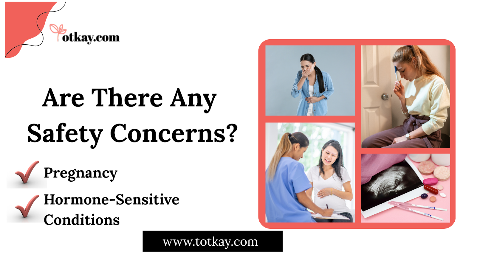 Are There Any Safety Concerns? - totkay.com