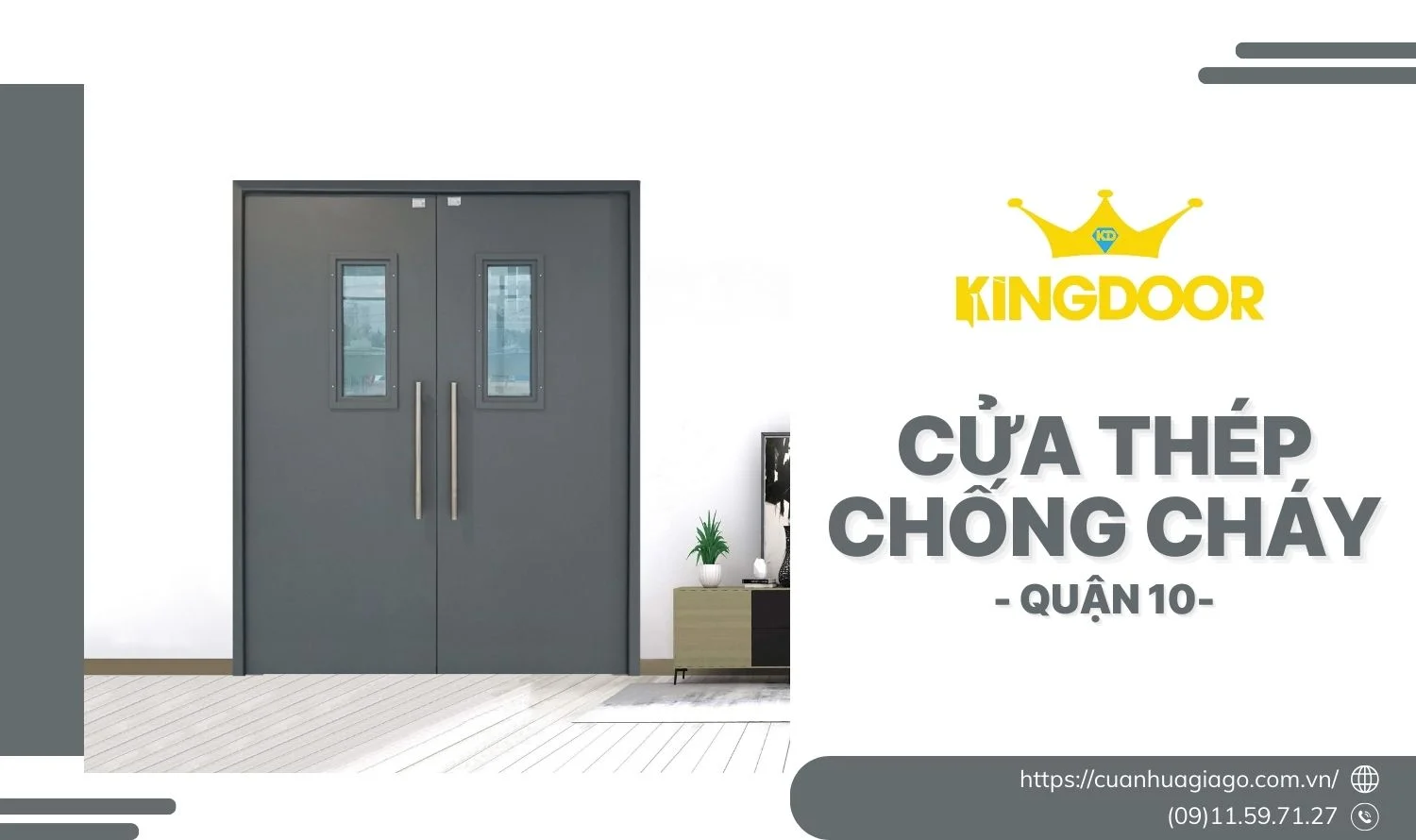 Cửa Thép Chống Cháy Tại Quận 10 | Tiêu Chuẩn An Toàn & Giá Tốt