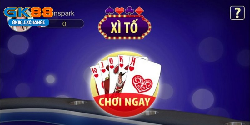 Game bài Xì Tố tại GK88 vừa dễ chơi vừa thắng lớn