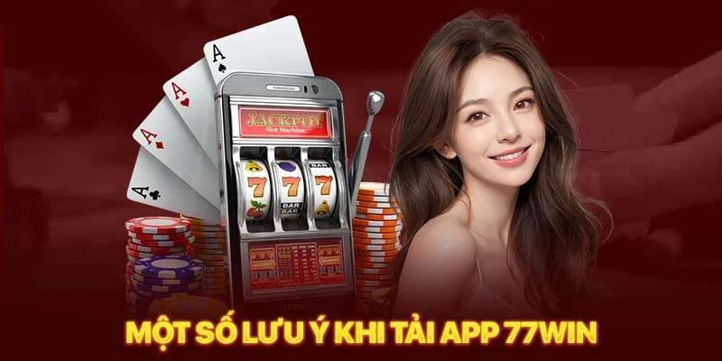 Tải app 77win 