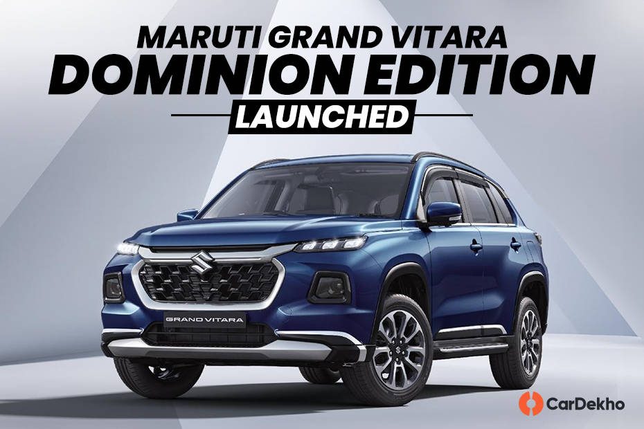 Maruti grand Vitara Dominion Edition launched