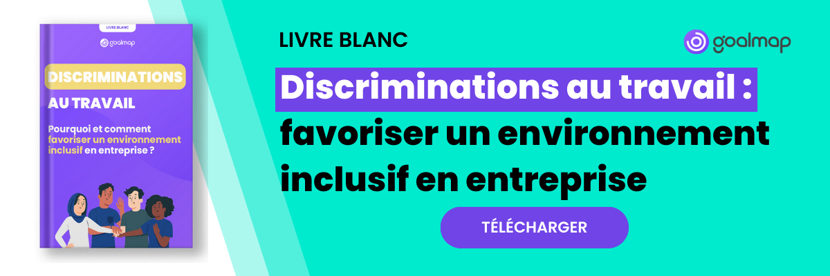 Bannière pour télécharger le livre blanc Goalmap sur les discriminations au travail