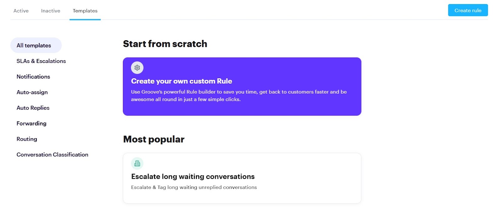 Rules can be created for SLAs, notifications, replies, ticket assignment, routing, and tagging. 