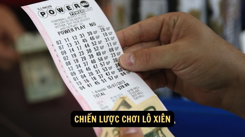 Chiến lược chơi lô xiên