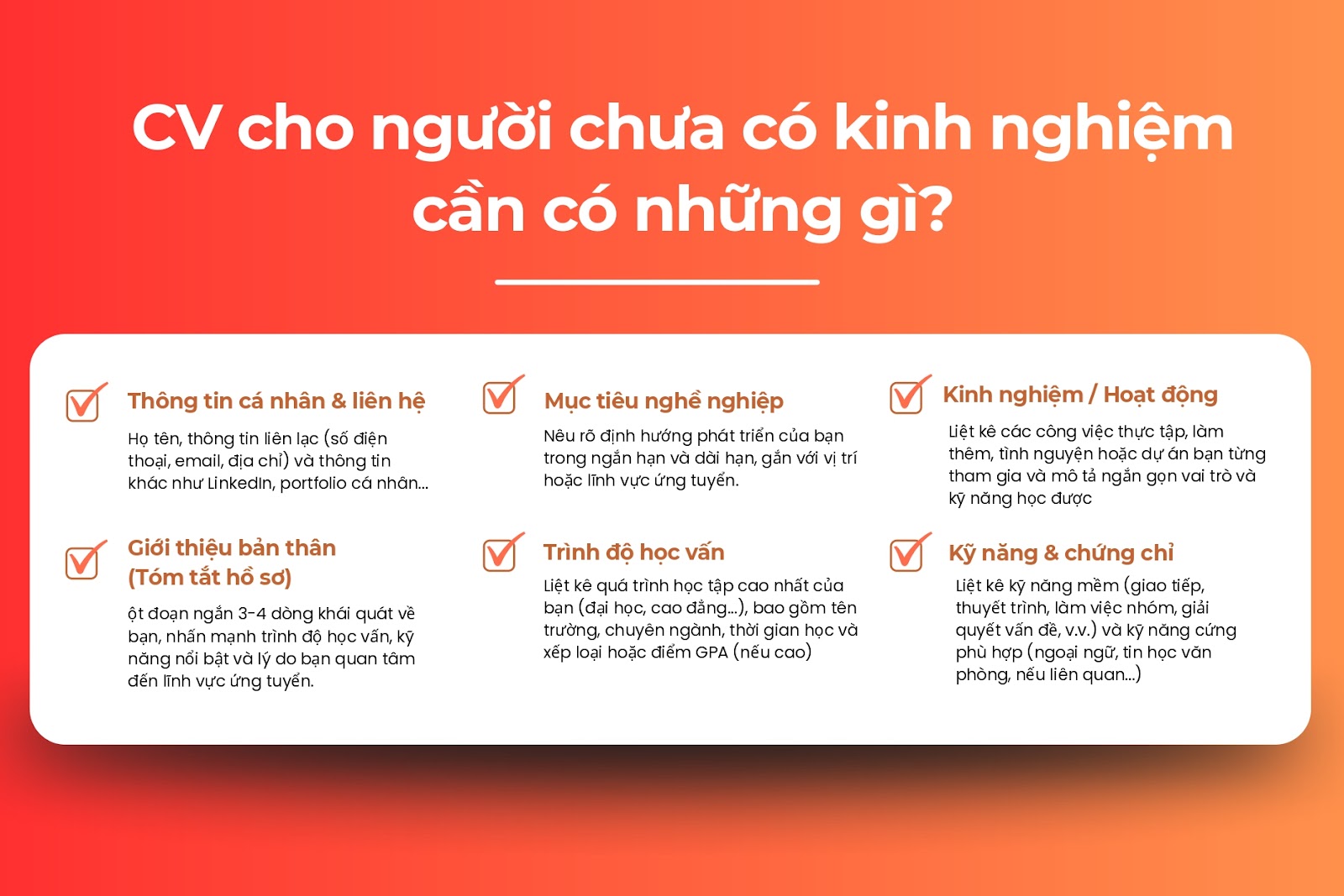 6 lưu ý dành cho CV cho người chưa có kinh nghiệm