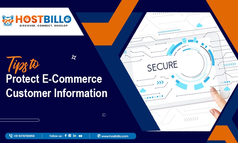 Tips to Protect E-commerce Customer Information