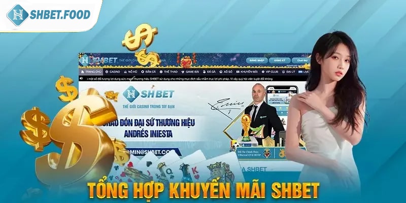 Tổng hợp khuyến mãi SHBET khủng nhất hiện nay