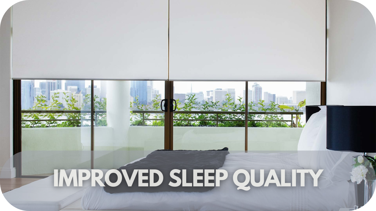 Improved Sleep Quality