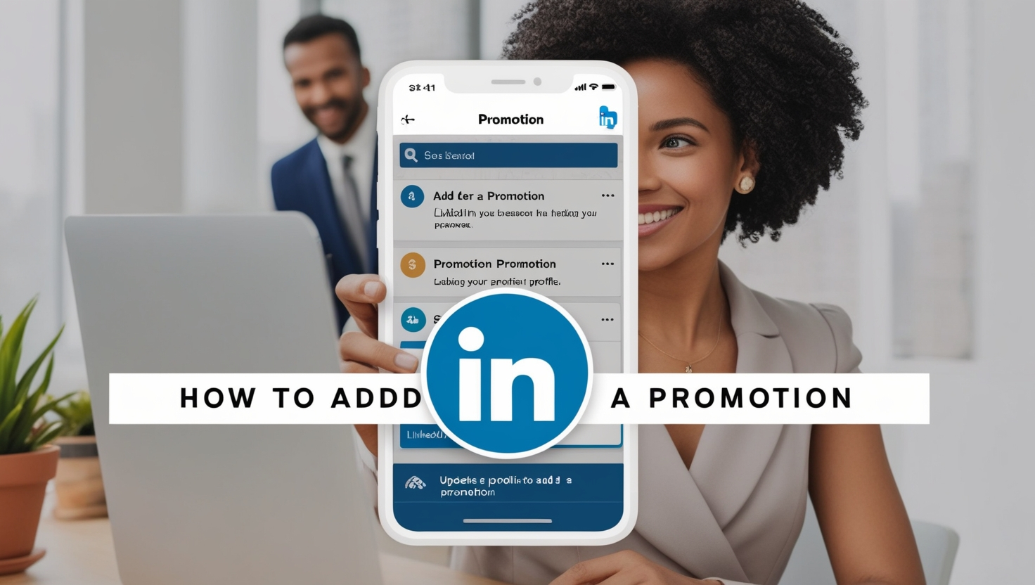 How to Add a Promotion on LinkedIn
