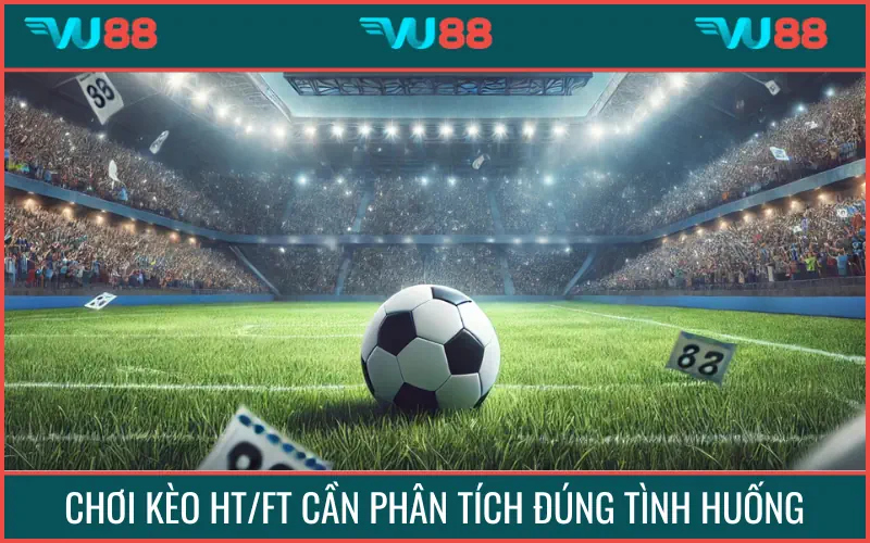 Bạn hãy phân tích từng tình huống để có quyết định hợp lý