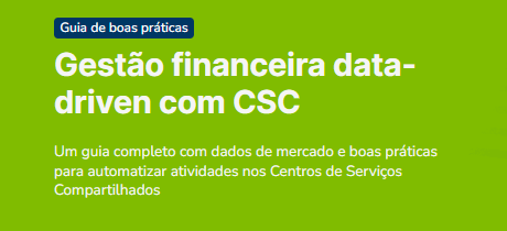 Gestão financeira data-driven com CSC para uma cultura de dados