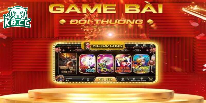 Toàn cảnh game đánh bài đổi thưởng