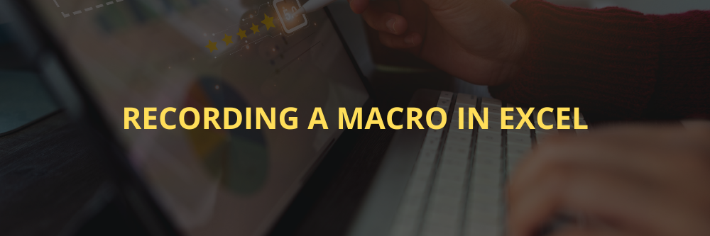 Recording a macro in Excel