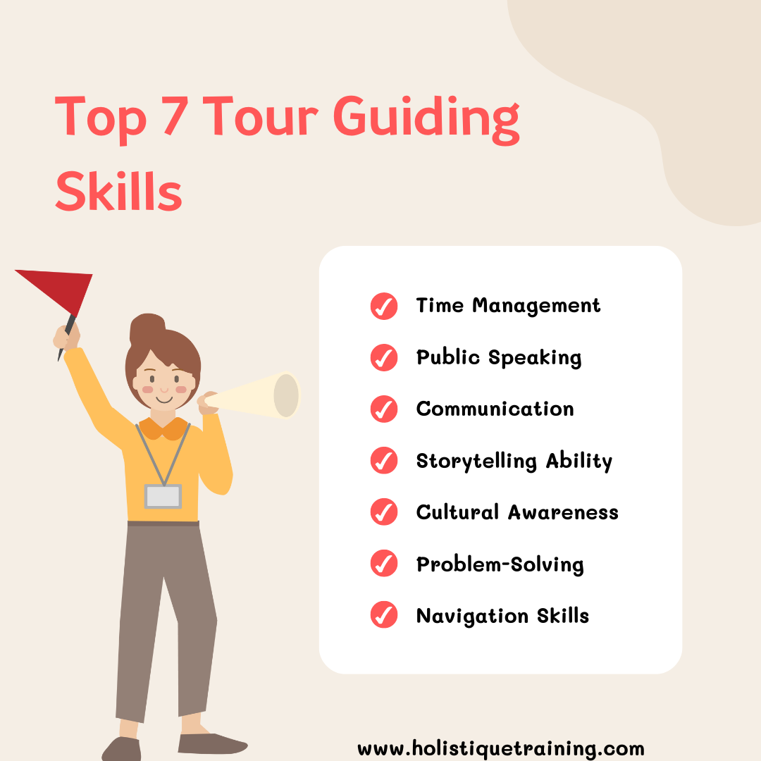 Top 7 Tour Guiding Skills