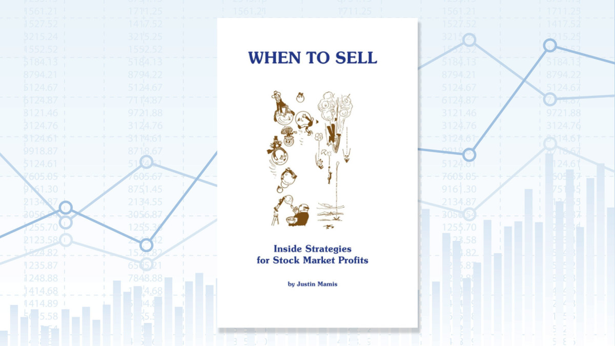 When to Sell: Inside Strategies for Stock Market Profits by Justin Mamis