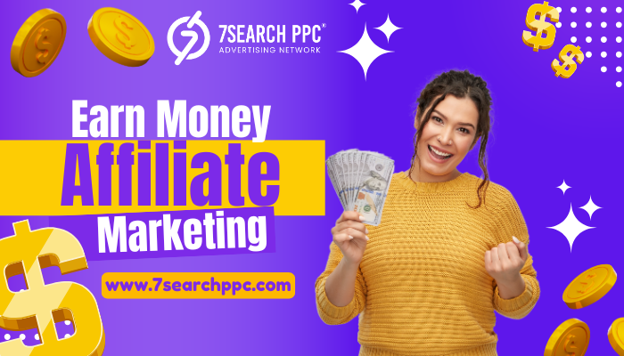 Earn Money Affiliate Marketing