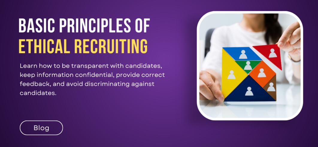 Basic principles of ethical recruitment