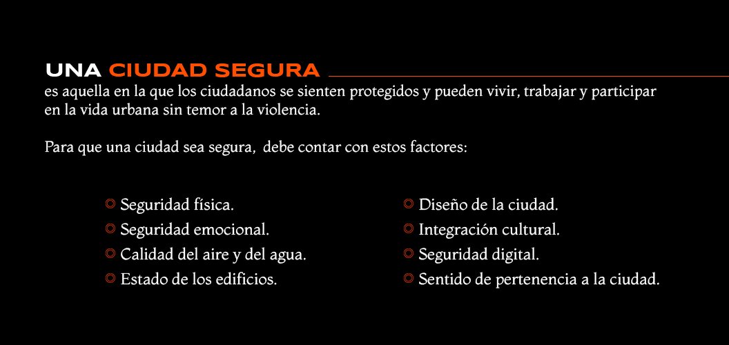 Factores que determinan a una ciudad segura