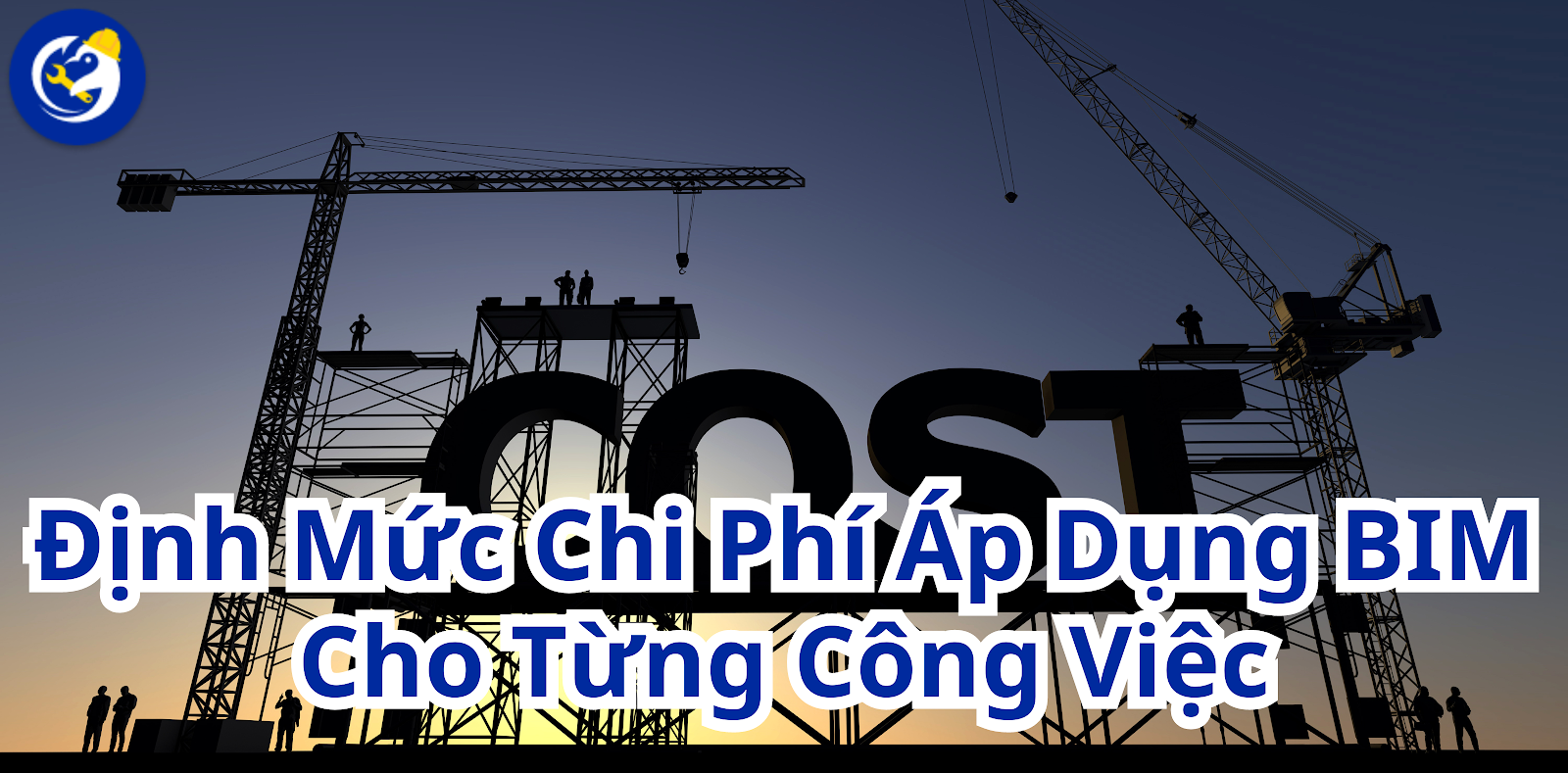 Định Mức Chi Phí Áp Dụng BIM Cho Từng Công Việc.png