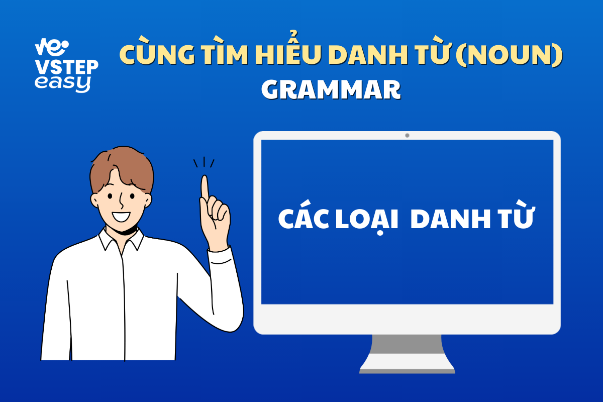 Các loại danh từ 
