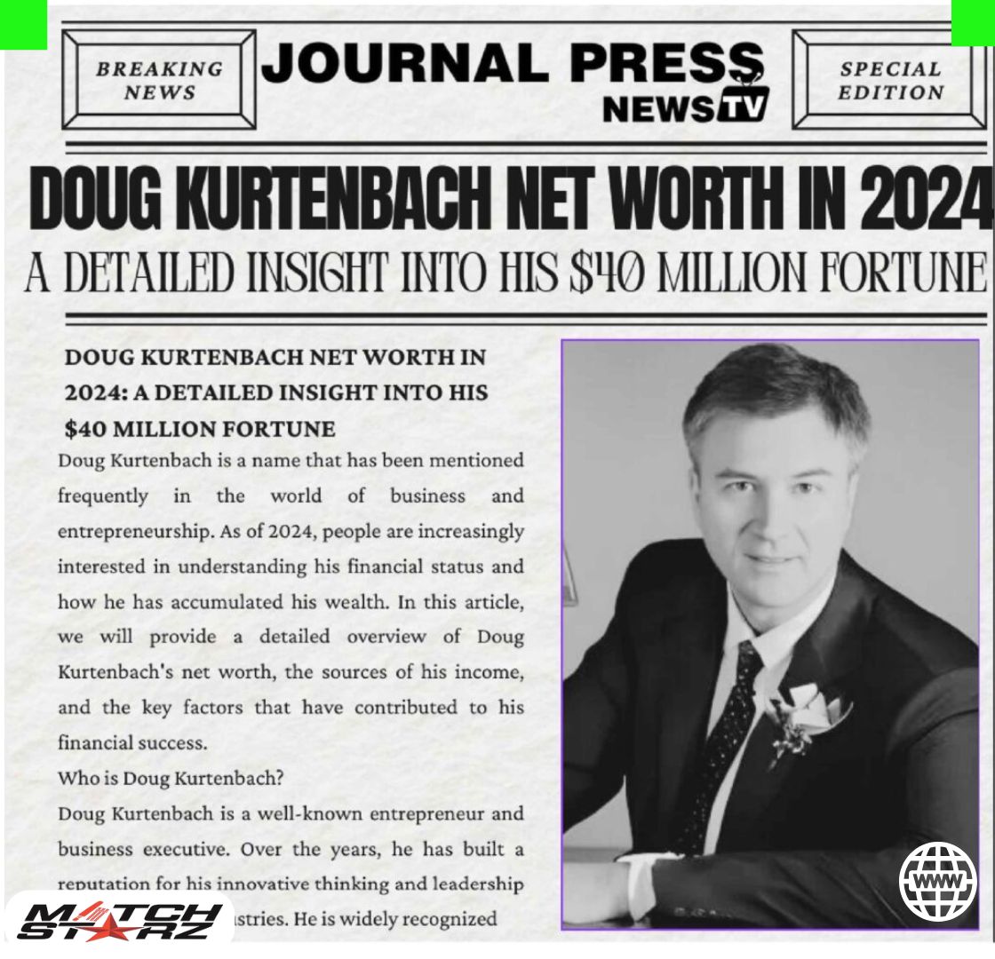 Doug Kurtenbach Net Worth