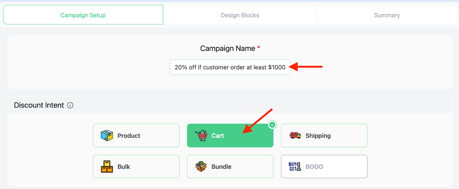 Set Discount Campaign Name and Discount Type as 'Cart'