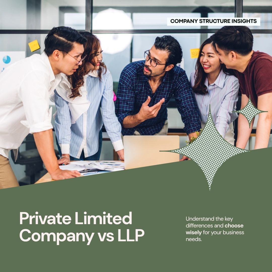 Private Limited Company vs LLP