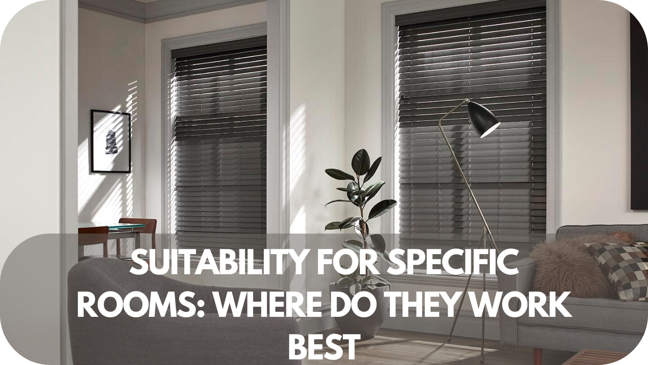 Curtains vs. blinds: choosing the best for each room.