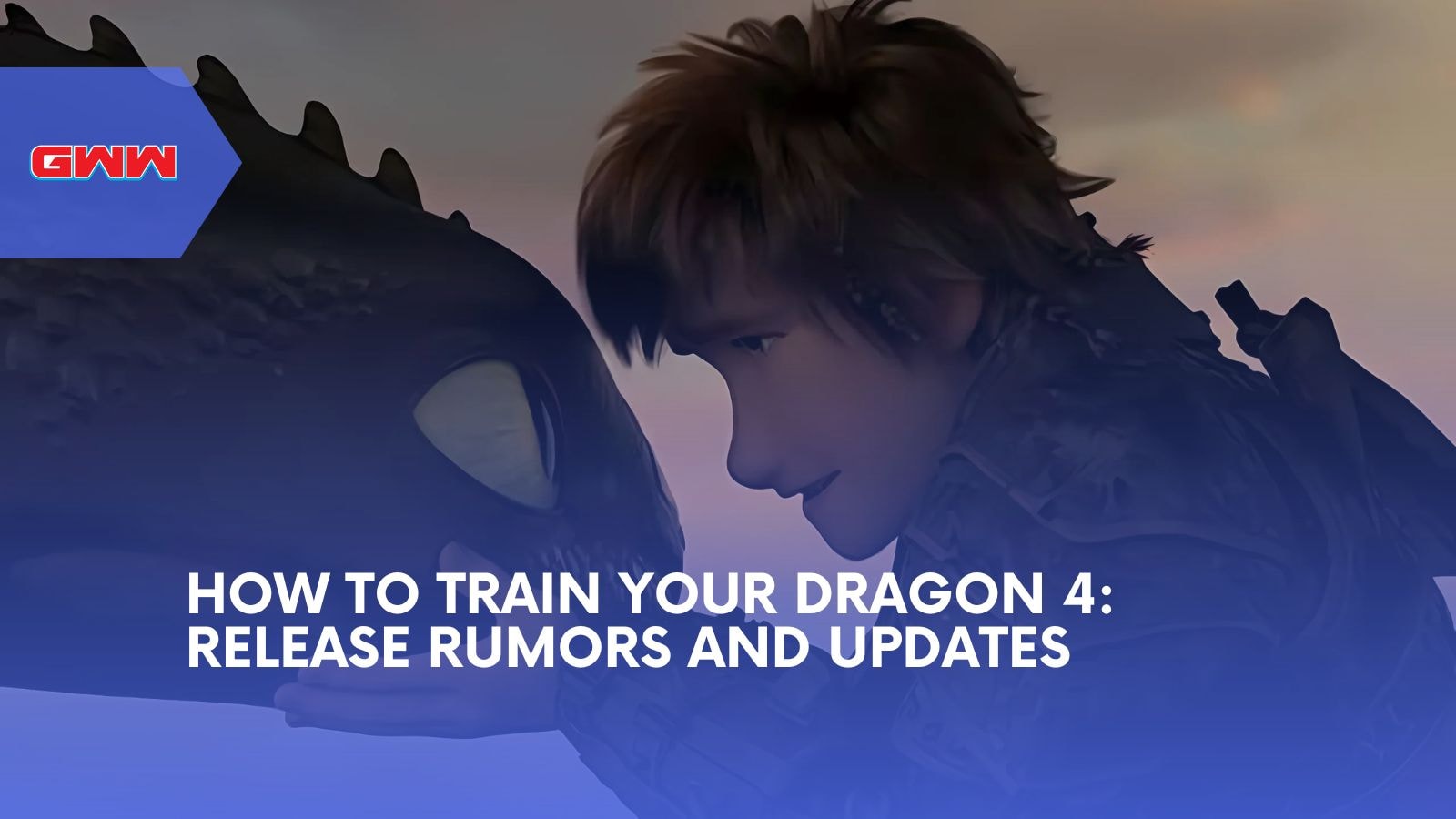 How to Train Your Dragon 4: Release Rumors and Updates