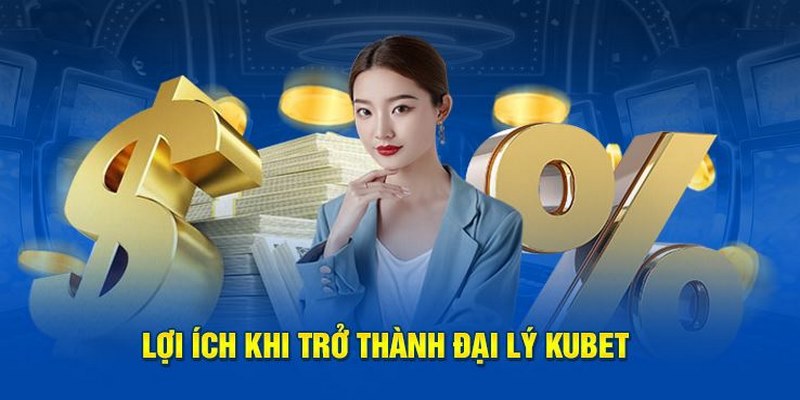 Đại lý Kubet nhận hỗ trợ toàn diện trong marketing