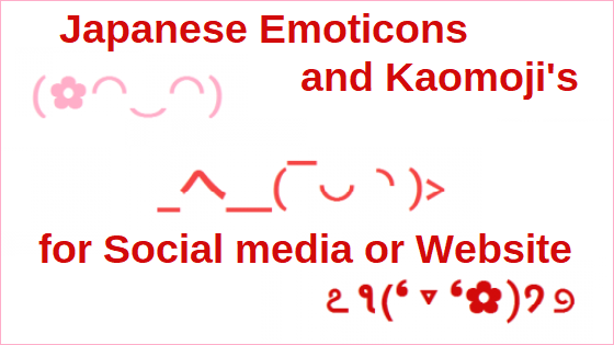 Émoticônes japonaises Kaomojis pour les médias sociaux ou le site Web