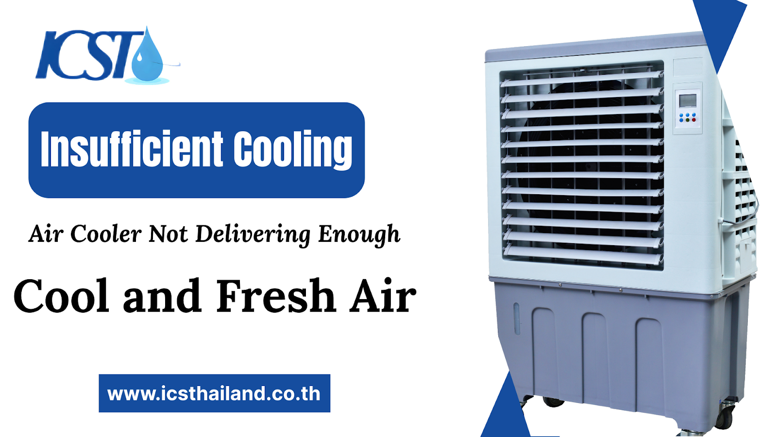 Air Cooler Not Delivering Enough Cool and Fresh Air - icsthailand.co.th