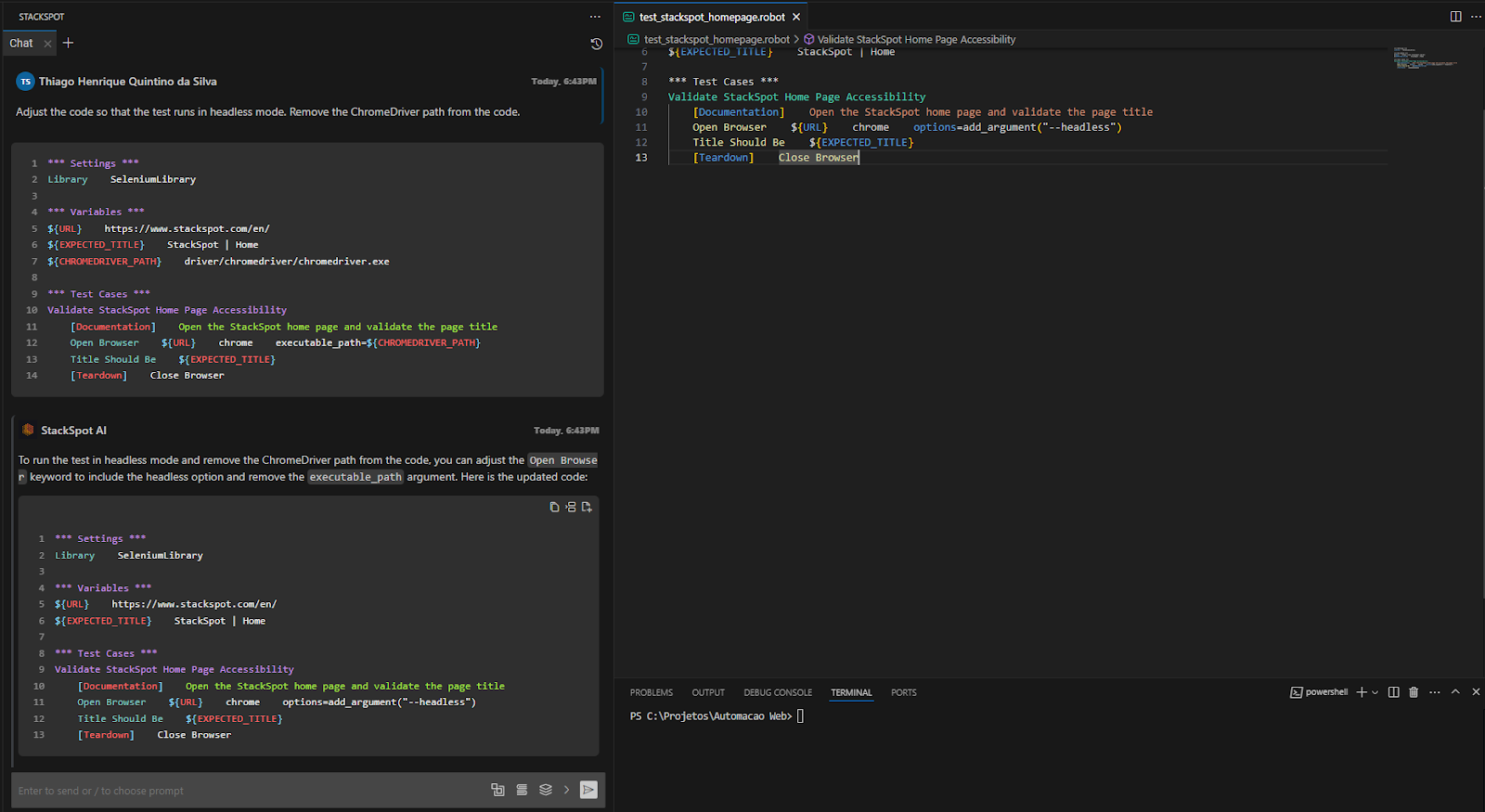 On the left, we have part of the Vs Code IDE snippet with the prompt response, and on the right , the implementation code for the "Validate Stackspot HomePage Title" test with the addition of code snippets to run the test in headless mode.