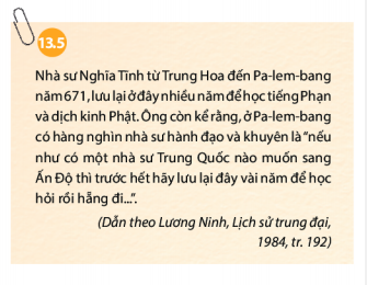 BÀI 13: GIAO LƯU THƯƠNG MẠI VÀ VĂN HÓA Ở ĐÔNG NAM ÁI. TÁC ĐỘNG CỦA QUÁ TRÌNH GIAO LƯU THƯƠNG MẠICâu hỏi: Giao lưu thương mại đã dẫn đến những thay đổi nào ở khu vực Đông Nam Á trong mười thế kỉ đầu công nguyên?Giải nhanh: Giao lưu thương mại đã dẫn đến những thay đổi  ở khu vực Đông Nam Á trong mười thế kỉ đầu công nguyên như:- Là nơi trao đổi những sản vật có giá trị như hồ tiêu, đậu khấu, ngọc trai, san hô,.... đặc biệt là trầm hương, một mặt hàng có giá trị cao.- Nhiều trung tâm buôn bán và trao đổi sản vật hàng hóa nổi tiếng- Thúc đẩy giao lưu văn hóa, tác động đến sự ra đời và phát triển của các vương quốc cổ Đông Nam Á từ đầu công nguyên đến thế kỉ XII. TÁC ĐỘNG CỦA QUÁ TRÌNH GIAO LƯU VĂN HÓACâu hỏi: - Giao lưu văn hóa đã tác động như thế nào đến văn hóa Đông Nam Á?- Đọc tư liệu 13.5 và cho biết nền văn hóa cổ đại nào ở châu Á có ảnh hưởng đến khu vực Đông Nam Á?Giải nhanh: Giao lưu văn hóa đã tác động đến văn hóa Đông Nam Á:- Văn hóa Ấn Độ đặc biệt là tôn giáo Ấn và Phật giáo hòa quyện với tín ngưỡng bản địa ảnh hưởng tới nền văn hóa của các vương quốc trong khu vực - Phù Nam, các nước vương quốc trên đảo Su-ma-tra, đảo Gia-va và vương quốc Pa-gan của người Miến chịu ảnh hưởng từ Phật giáo.- Đạo Hindu phổ biến ở Champa, Chân Lạp- Chữ Phạn trở thành văn tự chính của nhiều vương quốc, về sau các tộc người Đông Nam Á dần cải biến chữ Phạn thành chữ viết riêng như chữ Chăm cổ, chữ Khơ me cổ, chữ Mã lai cổ,...- Phật giáo chính là văn hóa cổ đại ở châu Á có tầm ảnh hưởng lớn đến khu vực Đông Nam ÁLUYỆN TẬP – VẬN DỤNGLUYỆN TẬPCâu 1: Dựa vào lược đồ 13.4, em hãy mô tả con đường giao thương chính từ Ấn Độ và từ Trung Quốc tới Đông Nam Á?Giải nhanh: - Con đường giao thương chính:+ Gắn kết với các quốc gia Châu Phi: Các tuyến đường thương mại chính đi qua A-rap-xe út và vùng biển Địa Trung hải+ Gắn kết với các quốc gia Đông Nam á: Các tuyến đường đường biển đi qua vịnh Ben-gan để tới Ran-gun- Từ Trung Quốc đến Đông Nam Á đi theo tuyến đường biển sau: Tuyền Châu => Champa=> Ka-lin-ga=> Don Ton=> Những tuyến đường biển không chỉ giúp phát triển thương mại mà nó còn thúc đẩy giao lưu văn hóa giữa các nước với nhau, tác động trực tiếp tới sự ra đời và phát triển các vương quốc Đông Nam Á. Câu 2: Nêu một ví dụ cho thấy sự sáng tạo của cư dân Đông Nam Á khi tiếp thu văn hóa Ấn ĐộGiải nhanh: Khi chữ Phạn được du nhập trở thành chữ viết chính nhiều vương quốc buổi đầu thành lập và người Đông Nam Á đã cải biên sáng tạo thành chữ viết riêng như chữ Chăm cổ, chữ Khơ-me cổ, chữ Mã lai cổVẬN DỤNG